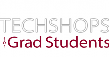 TechShops for Grad Students TechShop for grad students word mark